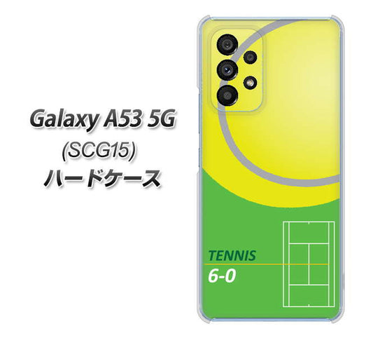 Galaxy A53 5G SCG15 au 高画質仕上げ 背面印刷 ハードケース【IB920 TENNIS】