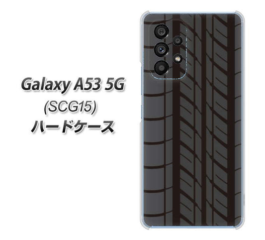 Galaxy A53 5G SCG15 au 高画質仕上げ 背面印刷 ハードケース【IB931 タイヤ】