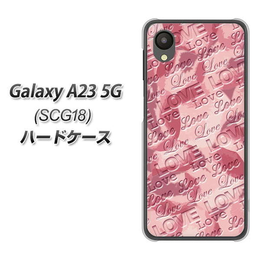 Galaxy A23 5G SCG18 au 高画質仕上げ 背面印刷 ハードケース【SC844 フラワーヴェルニLOVE(ローズヴェルール)】