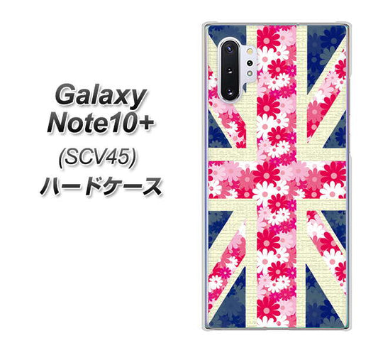 au ギャラクシー ノート10+ SCV45 高画質仕上げ 背面印刷 ハードケース【EK894 ユニオンジャックフラワー】