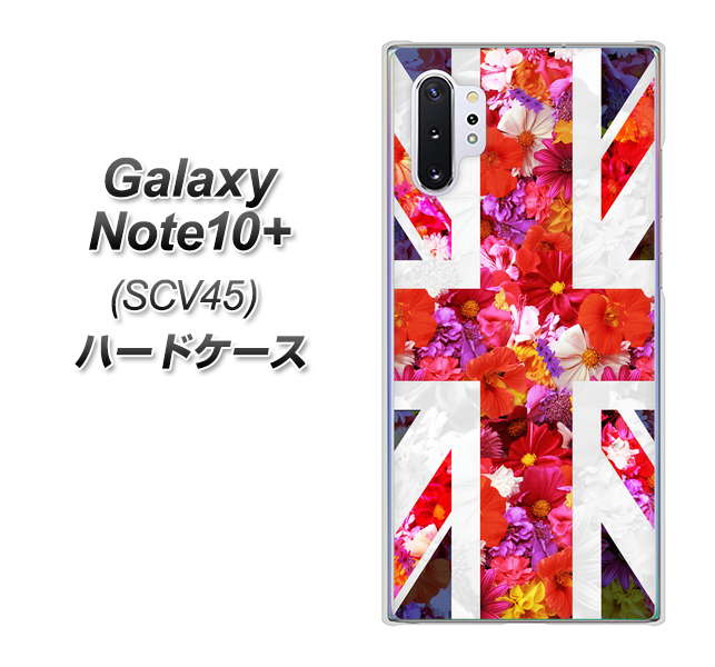 au ギャラクシー ノート10+ SCV45 高画質仕上げ 背面印刷 ハードケース【SC801 ユニオンジャック リアルフラワー】