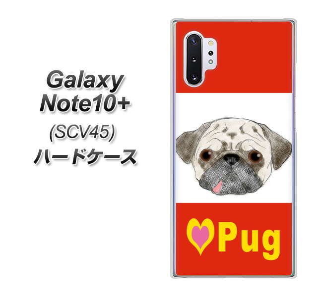 au ギャラクシー ノート10+ SCV45 高画質仕上げ 背面印刷 ハードケース【YD856 パグ02】