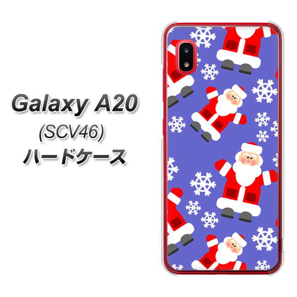 au ギャラクシー A20 SCV46 高画質仕上げ 背面印刷 ハードケース【XA804 Welcomeサンタさん】
