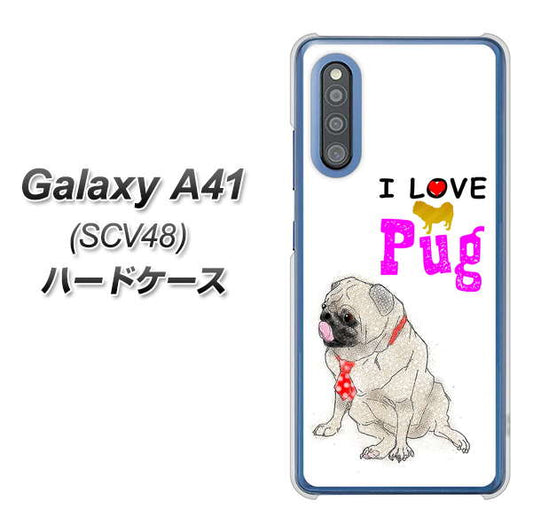 au ギャラクシーA41 SCV48 高画質仕上げ 背面印刷 ハードケース【YD858 パグ04】
