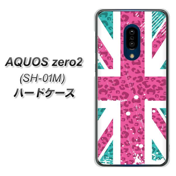 docomo アクオスゼロ2 SH-01M 高画質仕上げ 背面印刷 ハードケース【SC807 ユニオンジャック ピンクヒョウ柄】
