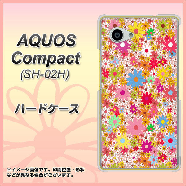 docomo アクオスコンパクト SH-02H 高画質仕上げ 背面印刷 ハードケース【746 花畑A】
