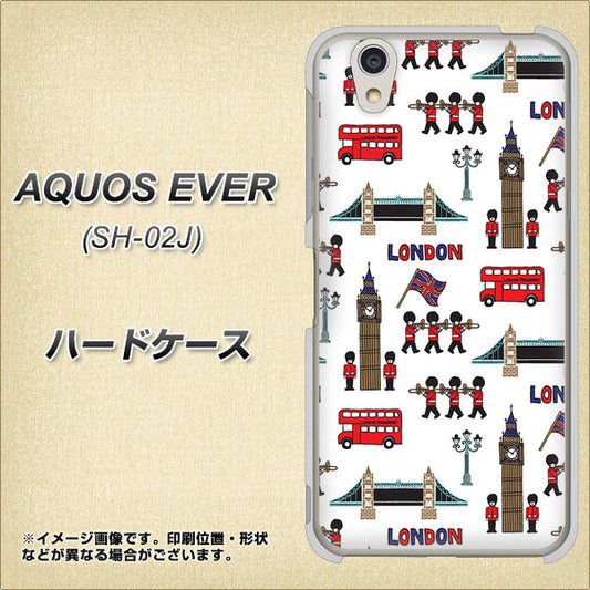 docomo アクオスエバー SH-02J 高画質仕上げ 背面印刷 ハードケース【EK811 ロンドンの街】