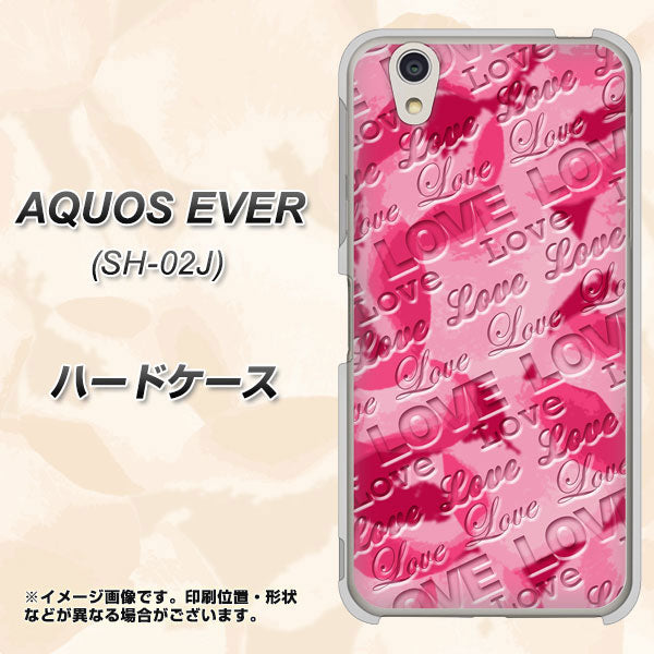docomo アクオスエバー SH-02J 高画質仕上げ 背面印刷 ハードケース【SC845 フラワーヴェルニLOVE濃いピンク(ローズアンディアン)】