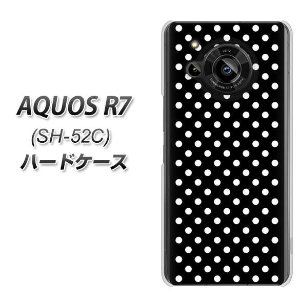 AQUOS R7 SH-52C docomo 高画質仕上げ 背面印刷 ハードケース【059 シンプル柄(水玉) ブラック】