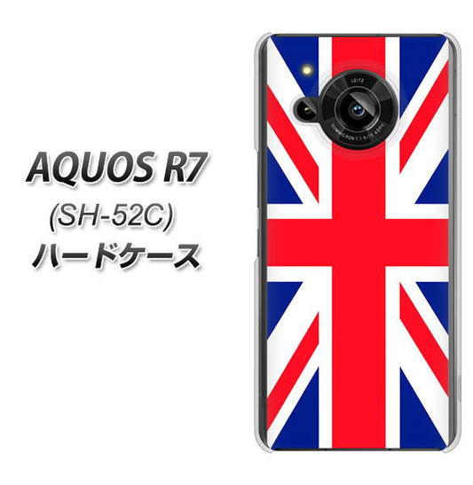 AQUOS R7 SH-52C docomo 高画質仕上げ 背面印刷 ハードケース【200 イギリス (ユニオン・ジャック)】
