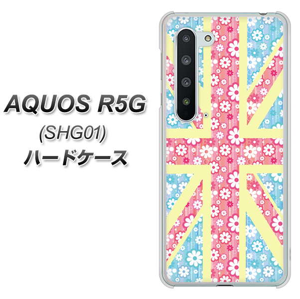 au アクオス R5G SHG01 高画質仕上げ 背面印刷 ハードケース【EK895 ユニオンジャックパステルフラワー】