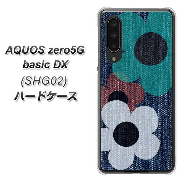 au アクオスゼロ5G basic DX SHG02 高画質仕上げ 背面印刷 ハードケース【EK869 ルーズフラワーinデニム風】