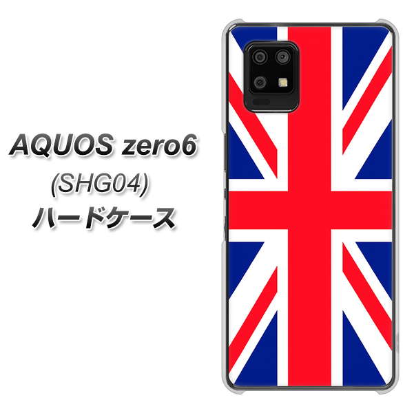 au アクオスゼロ6 SHG04 高画質仕上げ 背面印刷 ハードケース【200 イギリス (ユニオン・ジャック)】
