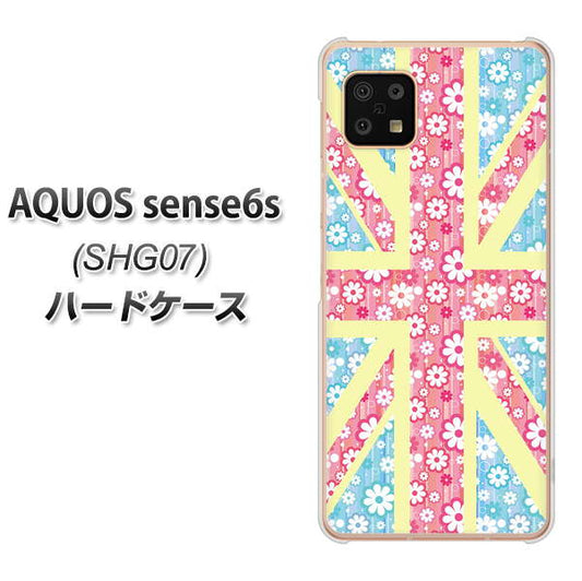 AQUOS sense6s SHG07 au/UQ mobile 高画質仕上げ 背面印刷 ハードケース【EK895 ユニオンジャックパステルフラワー】