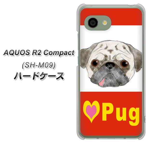 アクオス R2 コンパクト SH-M09 高画質仕上げ 背面印刷 ハードケース【YD856 パグ02】