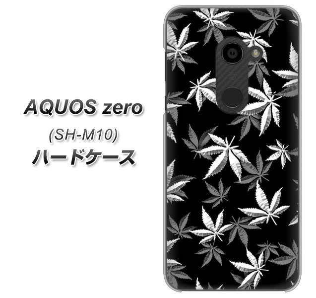 simフリー アクオスゼロ SH-M10 高画質仕上げ 背面印刷 ハードケース【064 モノトーン大麻ブラック】