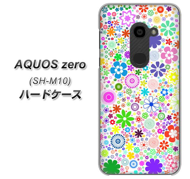 simフリー アクオスゼロ SH-M10 高画質仕上げ 背面印刷 ハードケース【308 フラワーミックス】