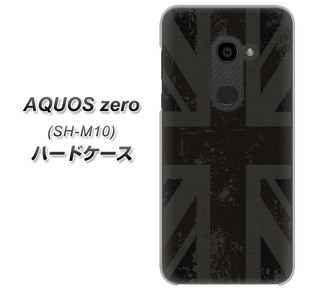 simフリー アクオスゼロ SH-M10 高画質仕上げ 背面印刷 ハードケース【505 ユニオンジャック ダーク】