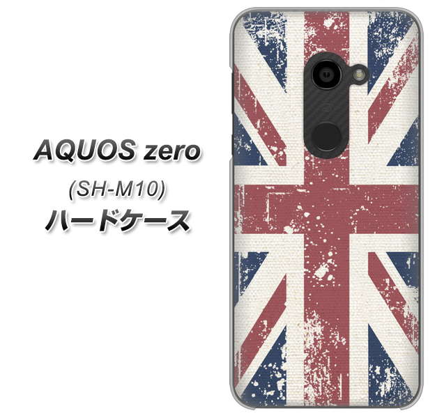 simフリー アクオスゼロ SH-M10 高画質仕上げ 背面印刷 ハードケース【506 ユニオンジャック ビンテージ】