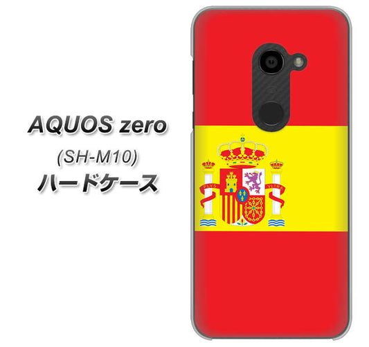 simフリー アクオスゼロ SH-M10 高画質仕上げ 背面印刷 ハードケース【663 スペイン】