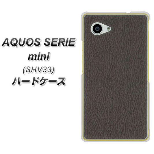 au アクオス セリエ ミニ SHV33 高画質仕上げ 背面印刷 ハードケース【EK851 レザー風グレー】