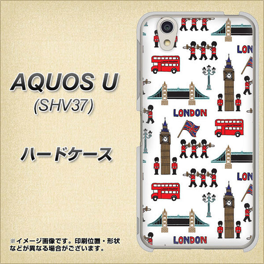 au アクオス U SHV37 高画質仕上げ 背面印刷 ハードケース【EK811 ロンドンの街】