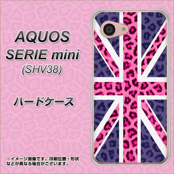 au アクオス セリエ ミニ SHV38 高画質仕上げ 背面印刷 ハードケース【EK893 ユニオンジャックヒョウ】