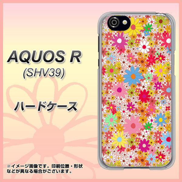 au アクオスR SHV39 高画質仕上げ 背面印刷 ハードケース【746 花畑A】