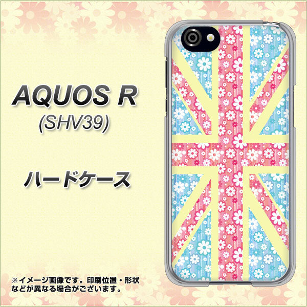 au アクオスR SHV39 高画質仕上げ 背面印刷 ハードケース【EK895 ユニオンジャックパステルフラワー】