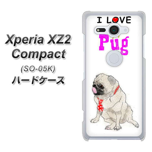 docomo エクスペリア XZ2 コンパクト SO-05K 高画質仕上げ 背面印刷 ハードケース【YD858 パグ04】