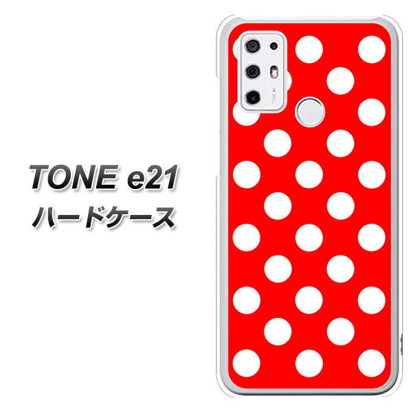 SIMフリー トーンモバイル TONE e21 高画質仕上げ 背面印刷 ハードケース【331 シンプル柄(水玉)レッドBig】