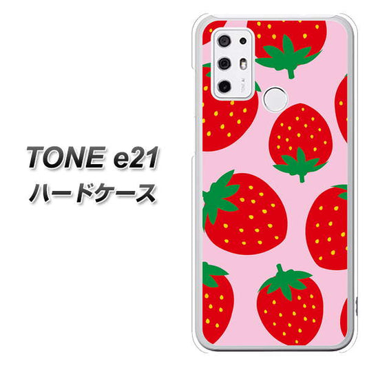 SIMフリー トーンモバイル TONE e21 高画質仕上げ 背面印刷 ハードケース【SC820 大きいイチゴ模様レッドとピンク】