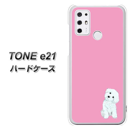 SIMフリー トーンモバイル TONE e21 高画質仕上げ 背面印刷 ハードケース【YJ069 トイプードルホワイト(ピンク)】
