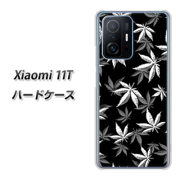 Xiaomi 11T 高画質仕上げ 背面印刷 ハードケース【064 モノトーン大麻ブラック】