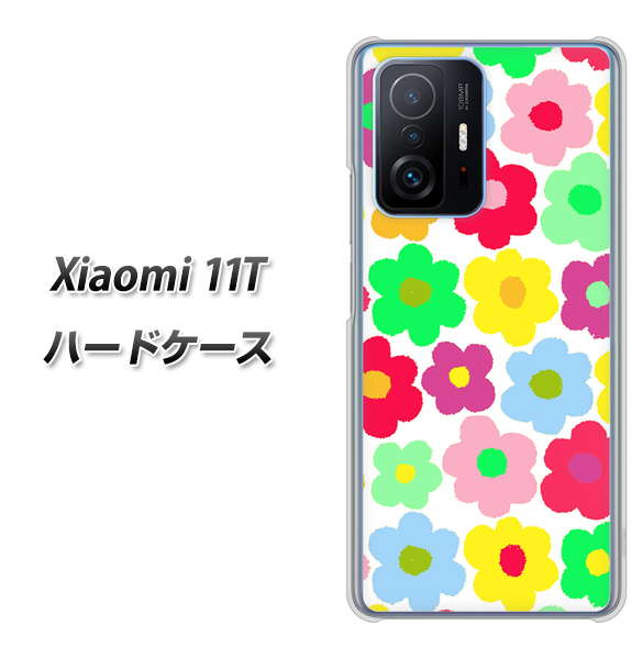 Xiaomi 11T 高画質仕上げ 背面印刷 ハードケース【758 ルーズフラワーカラフル】