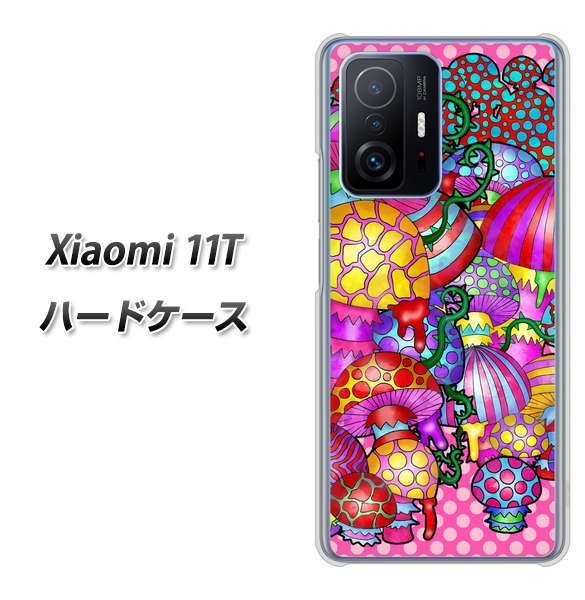 Xiaomi 11T 高画質仕上げ 背面印刷 ハードケース【AG806 きのこ(ピンク)】
