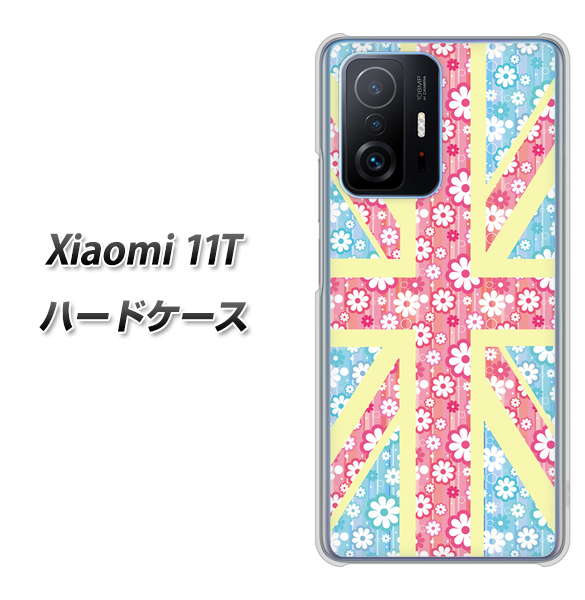 Xiaomi 11T 高画質仕上げ 背面印刷 ハードケース【EK895 ユニオンジャックパステルフラワー】