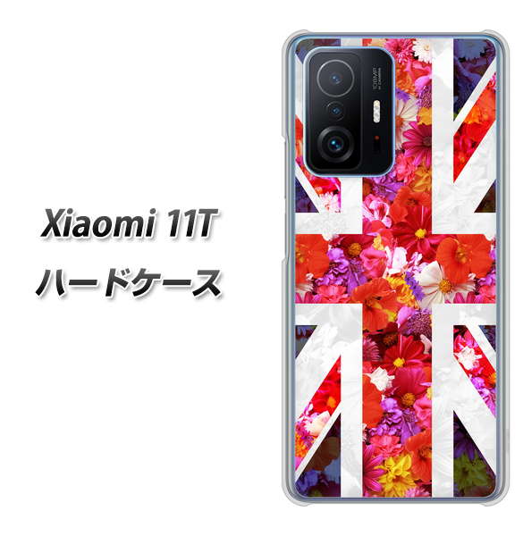 Xiaomi 11T 高画質仕上げ 背面印刷 ハードケース【SC801 ユニオンジャック リアルフラワー】