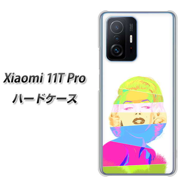 Xiaomi 11T Pro 高画質仕上げ 背面印刷 ハードケース【YJ208 マリリンモンローデザイン(A)】
