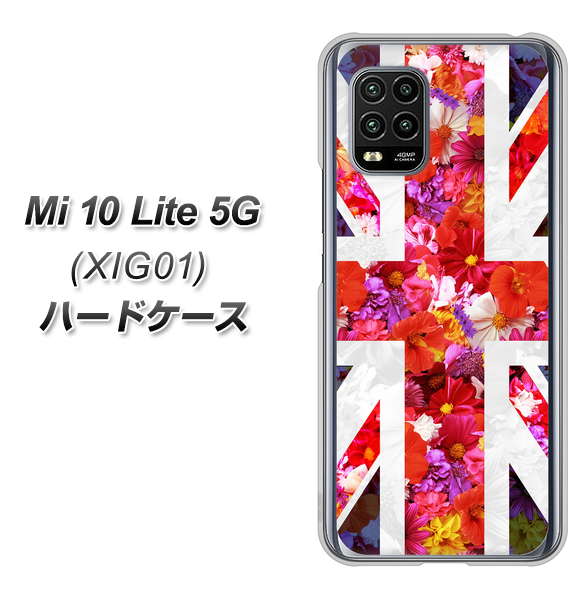 au Xiaomi(シャオミ)Mi 10 Lite 5G XIG01 高画質仕上げ 背面印刷 ハードケース【SC801 ユニオンジャック リアルフラワー】