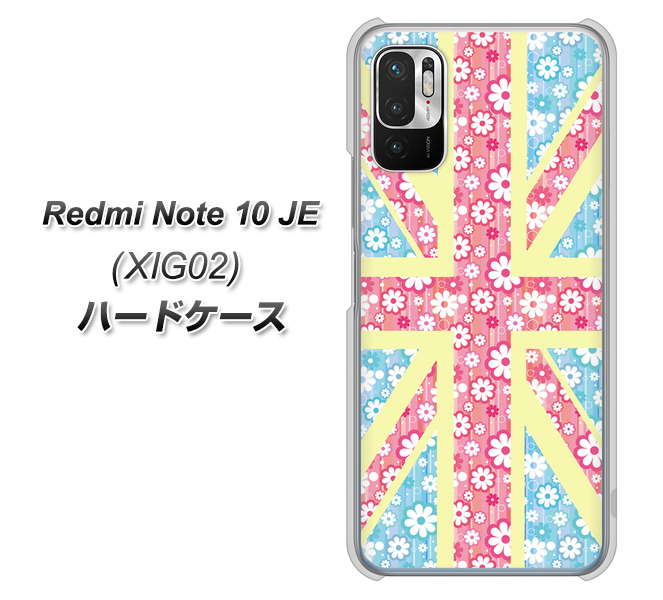 Redmi Note 10 JE XIG02 au 高画質仕上げ 背面印刷 ハードケース【EK895 ユニオンジャックパステルフラワー】
