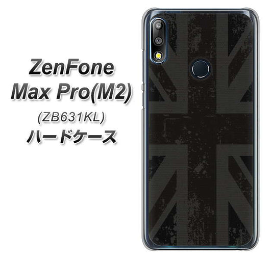 ZenFone(ゼンフォン)Max Pro(M2) ZB631KL 高画質仕上げ 背面印刷 ハードケース【505 ユニオンジャック ダーク】