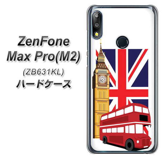 ZenFone(ゼンフォン)Max Pro(M2) ZB631KL 高画質仕上げ 背面印刷 ハードケース【573 イギリス】