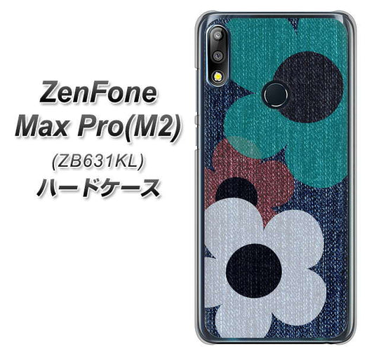 ZenFone(ゼンフォン)Max Pro(M2) ZB631KL 高画質仕上げ 背面印刷 ハードケース【EK869 ルーズフラワーinデニム風】