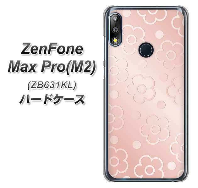 ZenFone(ゼンフォン)Max Pro(M2) ZB631KL 高画質仕上げ 背面印刷 ハードケース【SC843 エンボス風デイジーシンプル(ローズピンク)】