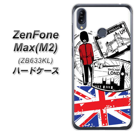 ZenFone(ゼンフォン)Max(M2) ZB633KL 高画質仕上げ 背面印刷 ハードケース【574 LONDON】