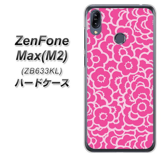 ZenFone(ゼンフォン)Max(M2) ZB633KL 高画質仕上げ 背面印刷 ハードケース【716 ピンクフラワー】