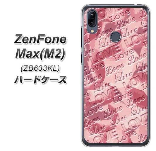 ZenFone(ゼンフォン)Max(M2) ZB633KL 高画質仕上げ 背面印刷 ハードケース【SC844 フラワーヴェルニLOVE(ローズヴェルール)】