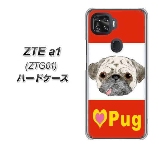 au ZTE a1 ZTG01 高画質仕上げ 背面印刷 ハードケース【YD856 パグ02】
