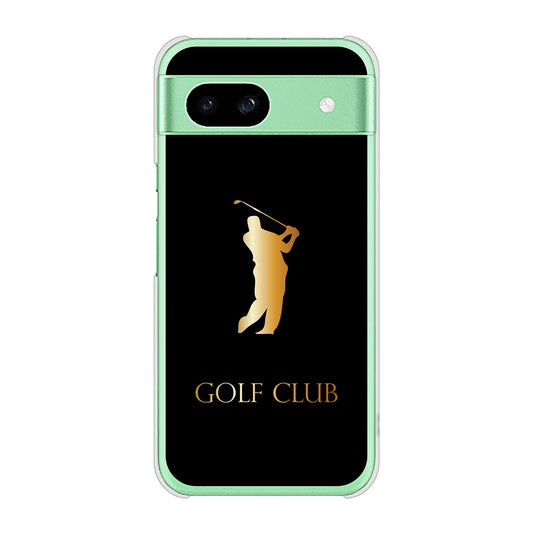 Google Pixel 8a 高画質仕上げ 背面印刷 ハードケース 【610 GOLFCLUB】